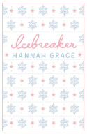 Icebreaker - angielskie wydanie specjalne. Hannah Grace